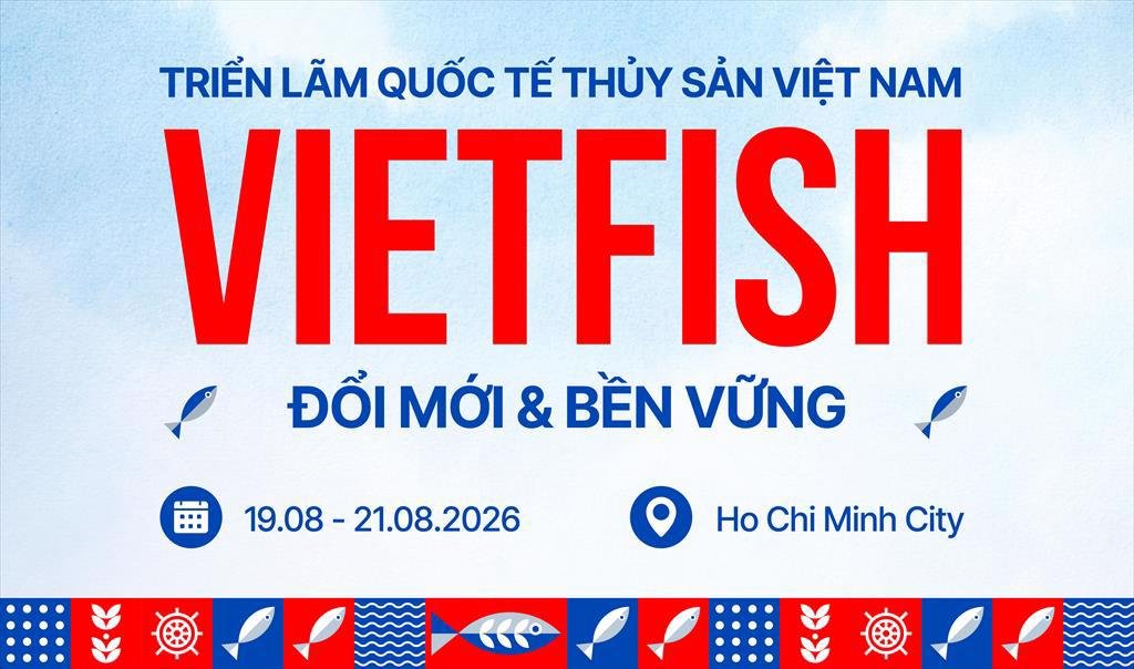 2026年越南水产业展会（VIETFISH 2026）  