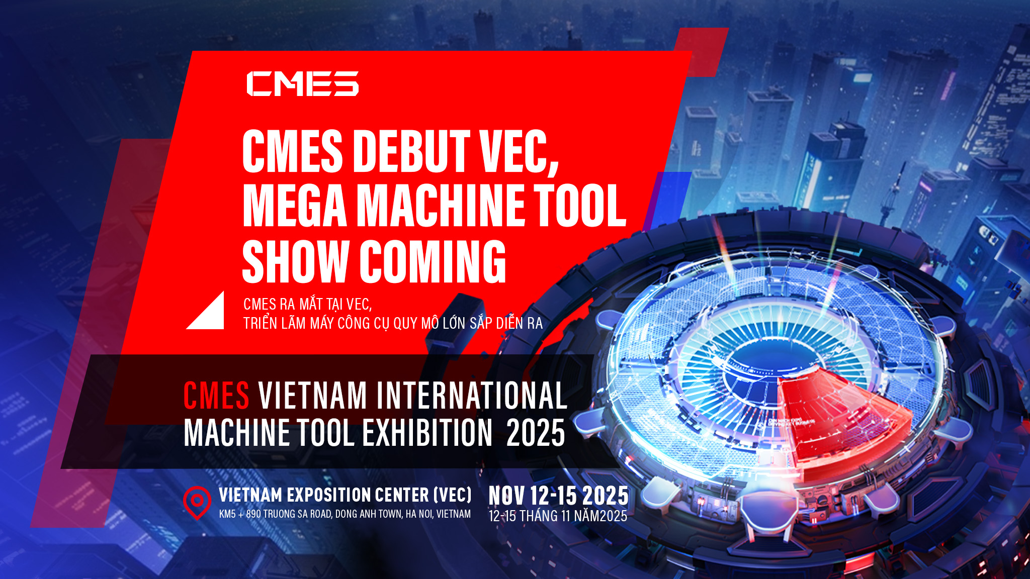 TRIỂN LÃM MÁY CÔNG CỤ QUỐC TẾ CMES 2025